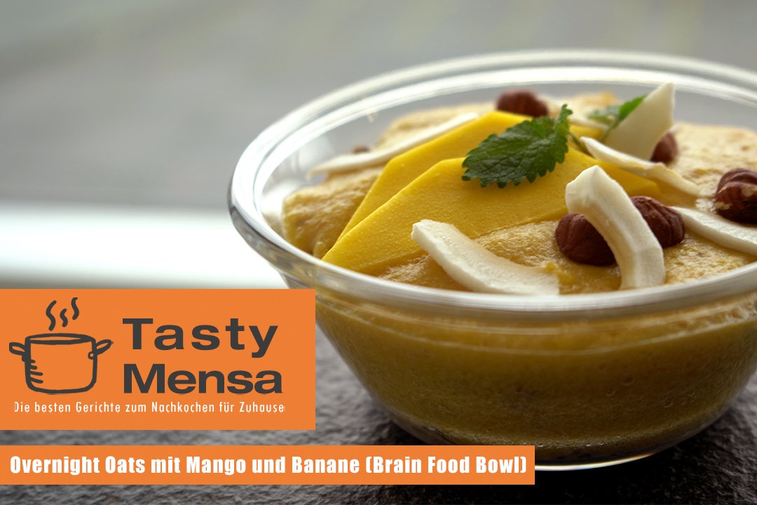 Overnight Oats mit Mango und Banane Overnight Oats mit Mango und Banane